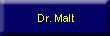 Dr. Malt